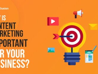 Why Content Marketing Is Important For Business?